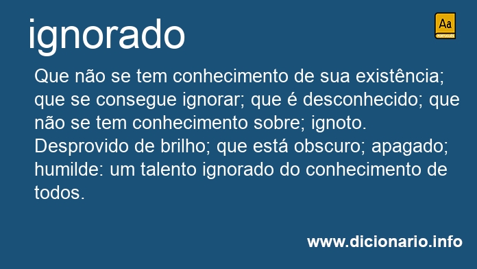 Significado de ignorados