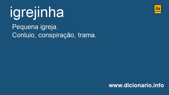 Significado de igrejinha