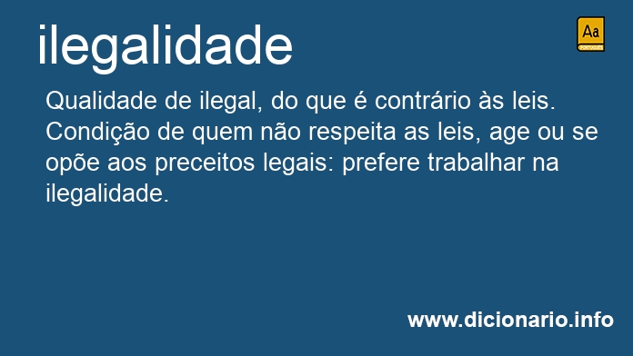 Significado de ilegalidade