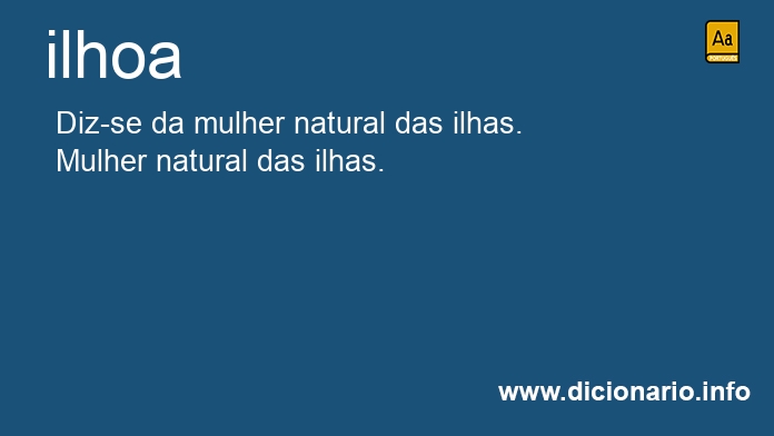 Significado de ilhoas