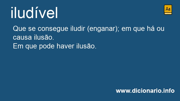 Significado de iludvel