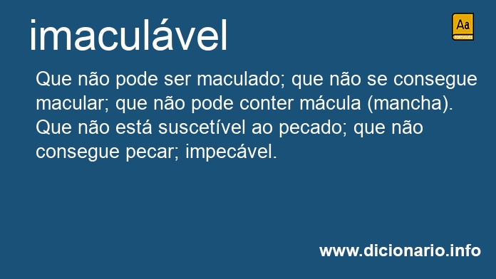 Significado de imaculvel