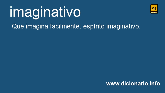 Significado de imaginativo