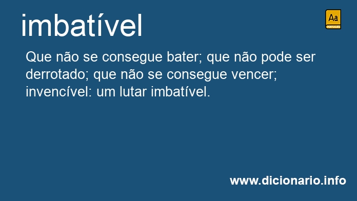 Significado de imbatvel