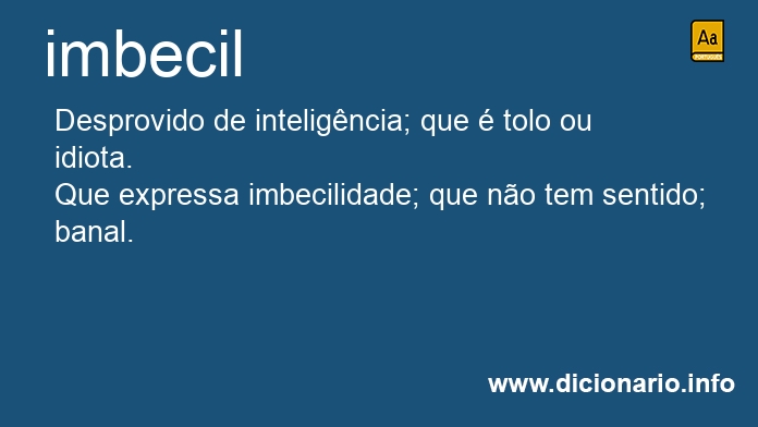 Significado de imbecis