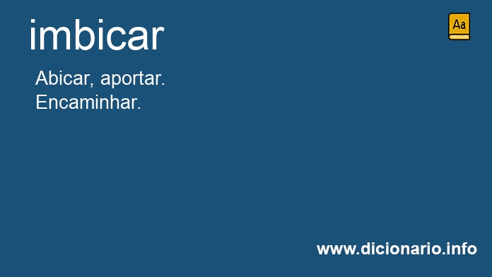 Significado de imbicar