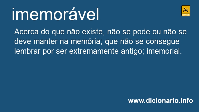 Significado de imemorvel
