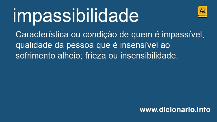 Significado de impassibilidade