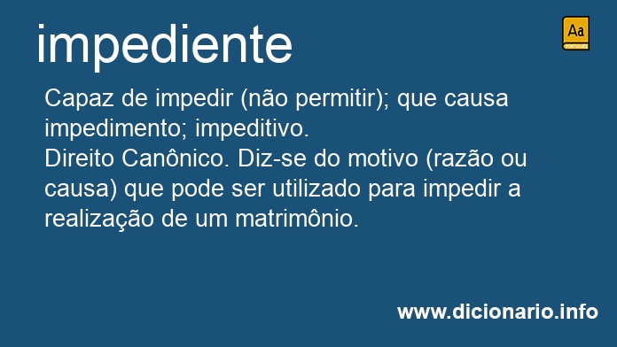 Significado de impediente