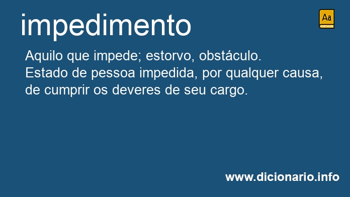 Significado de impedimento