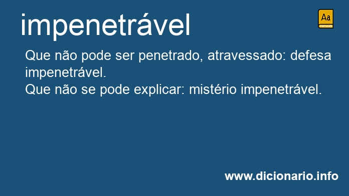 Significado de impenetrvel