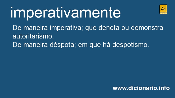 Significado de imperativamente