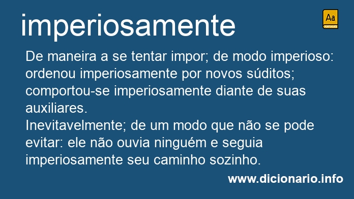 Significado de imperiosamente