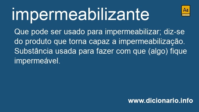 Significado de impermeabilizante