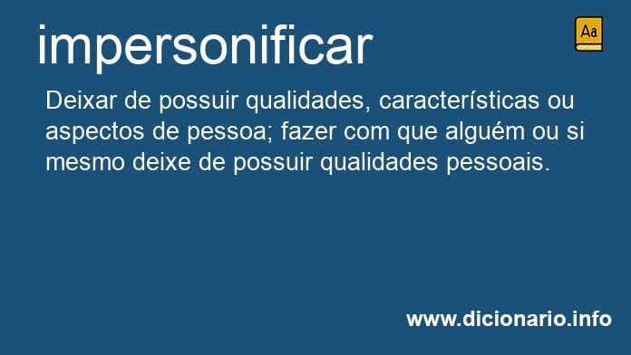 Significado de impersonifiquei