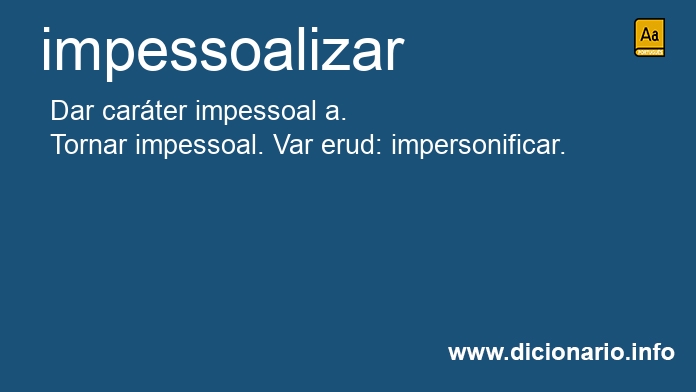 Significado de impessoalizou