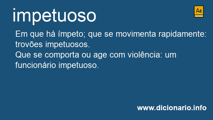 Significado de impetuosa