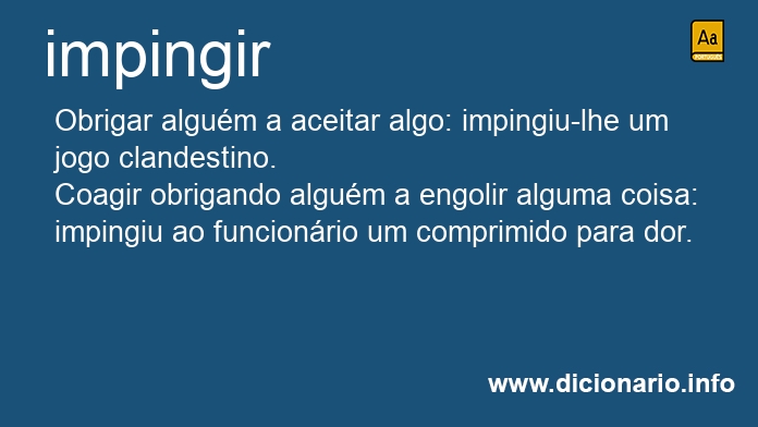 Significado de impingindo