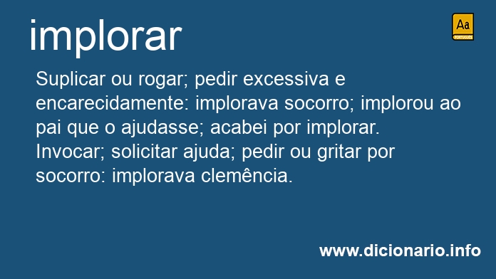 Significado de implorarei