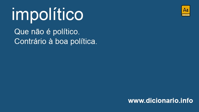 Significado de impoltico