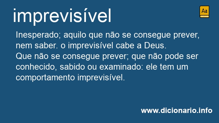 Significado de imprevisveis