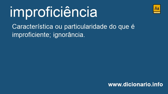 Significado de improficincia