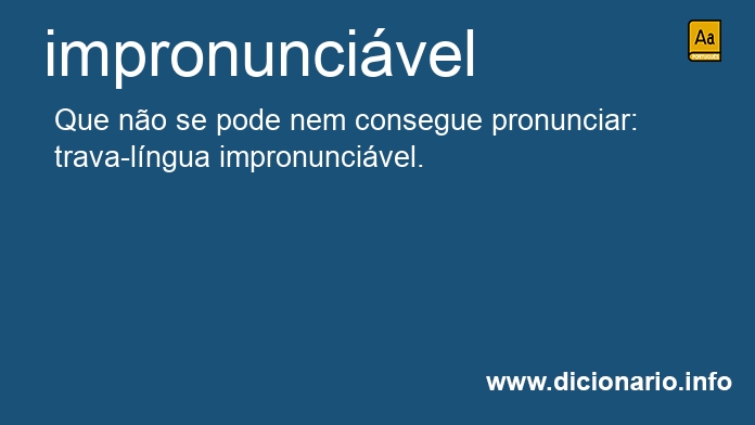Significado de impronuncivel