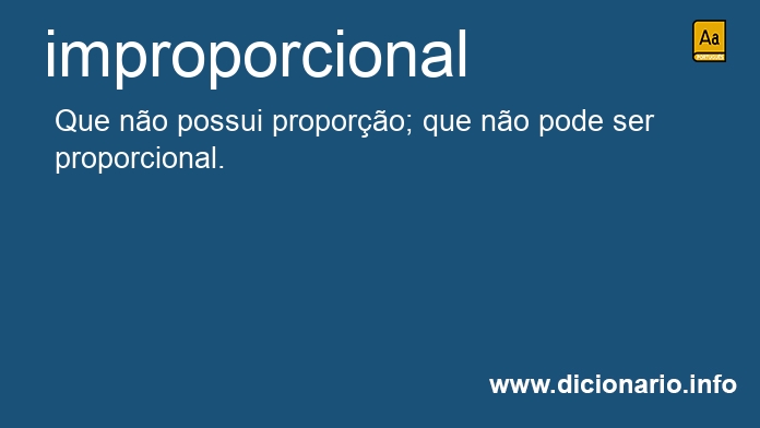 Significado de improporcional