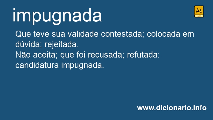 Significado de impugnada