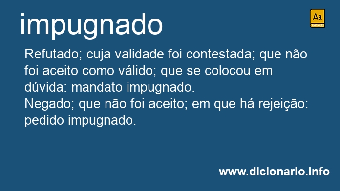 Significado de impugnado