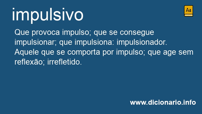 Significado de impulsiva