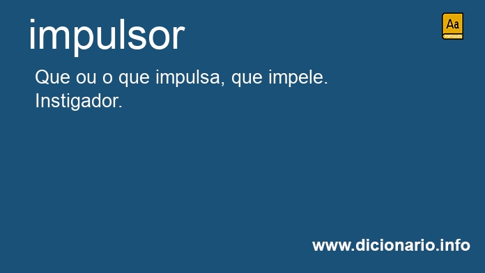 Significado de impulsor