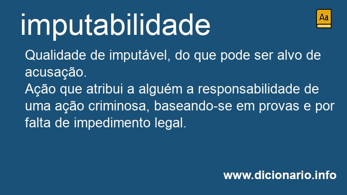 Significado de imputabilidade