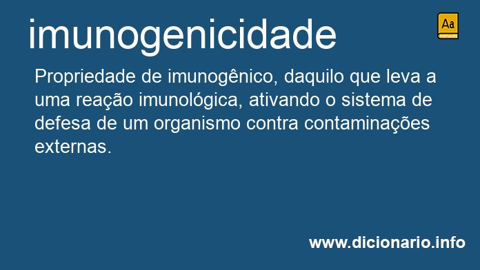 Significado de imunogenicidade