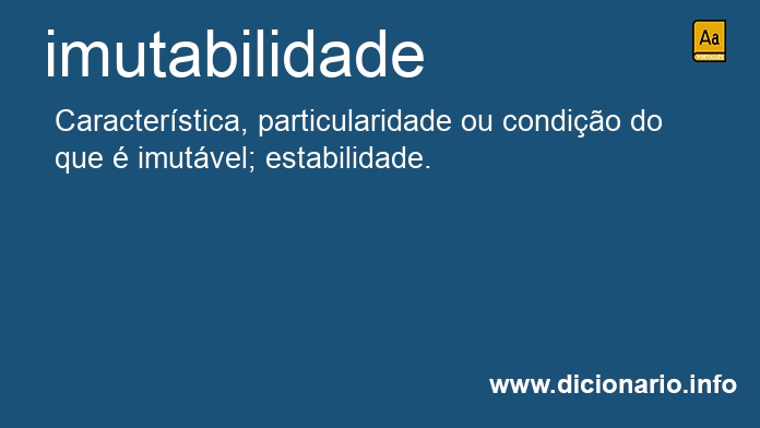Significado de imutabilidade