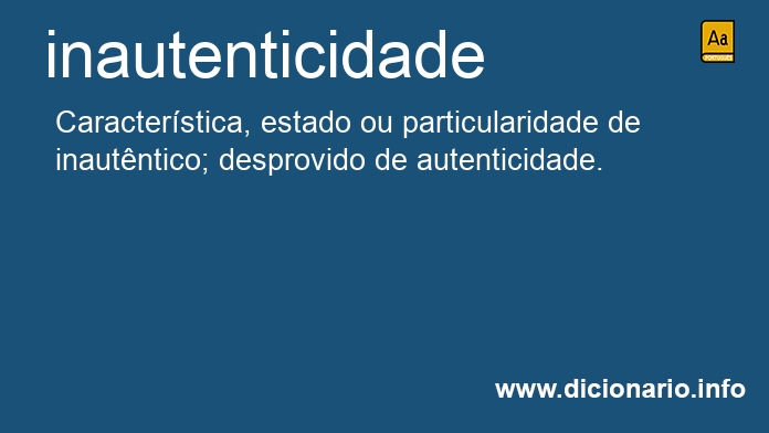 Significado de inautenticidade