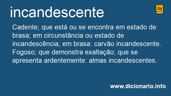 Significado de incandescente