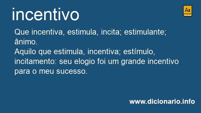 Significado de incentivo