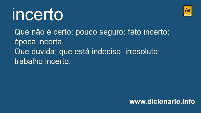 Significado de incerto