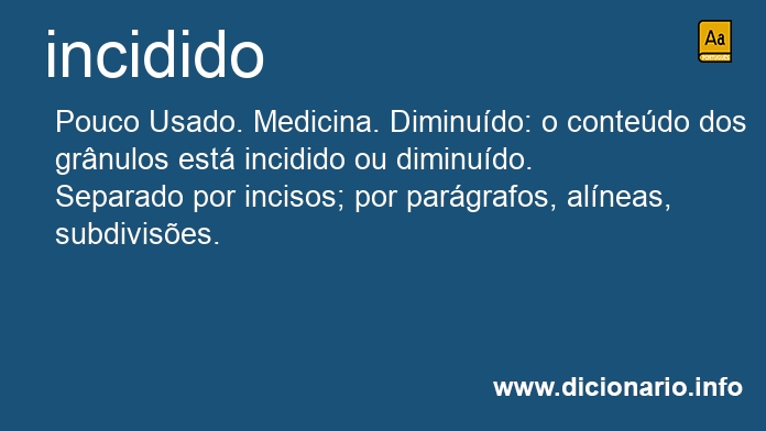 Significado de incidido