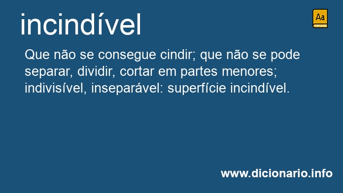 Significado de incindvel