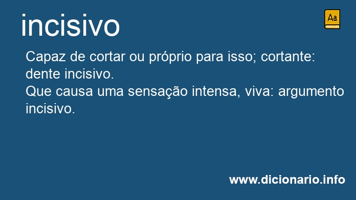 Significado de incisiva
