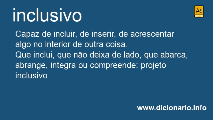 Significado de inclusivos