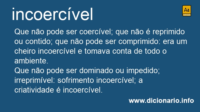 Significado de incoercvel