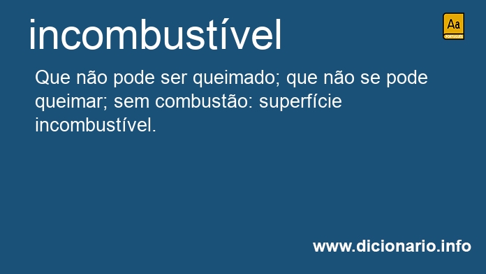 Significado de incombustveis