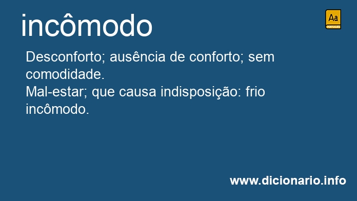 Significado de incmodo