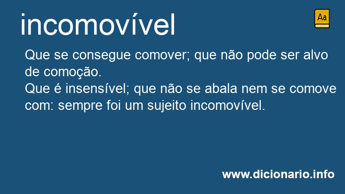Significado de incomovvel