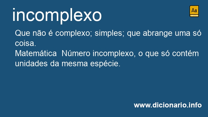 Significado de incomplexa