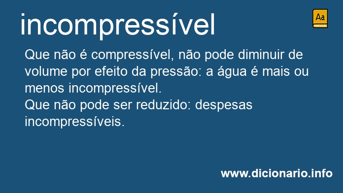 Significado de incompressvel