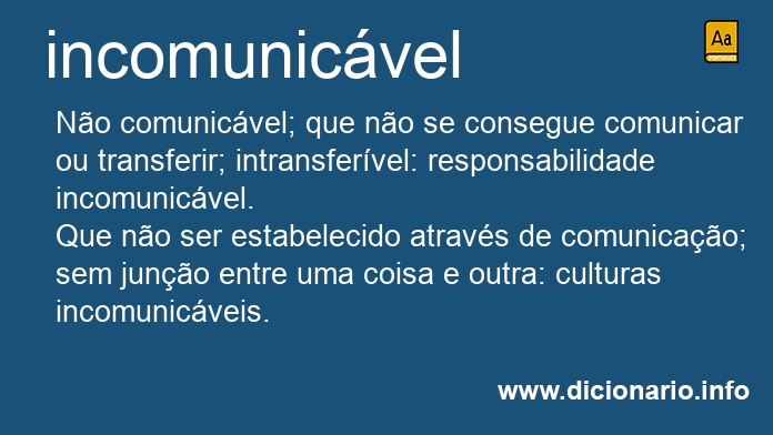 Significado de incomunicvel